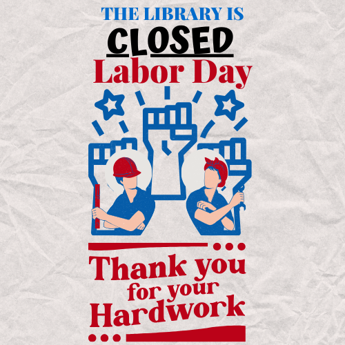Closed for Labor Day