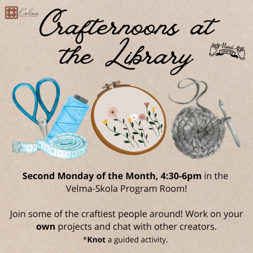 Monthly Crafternoons at the Library