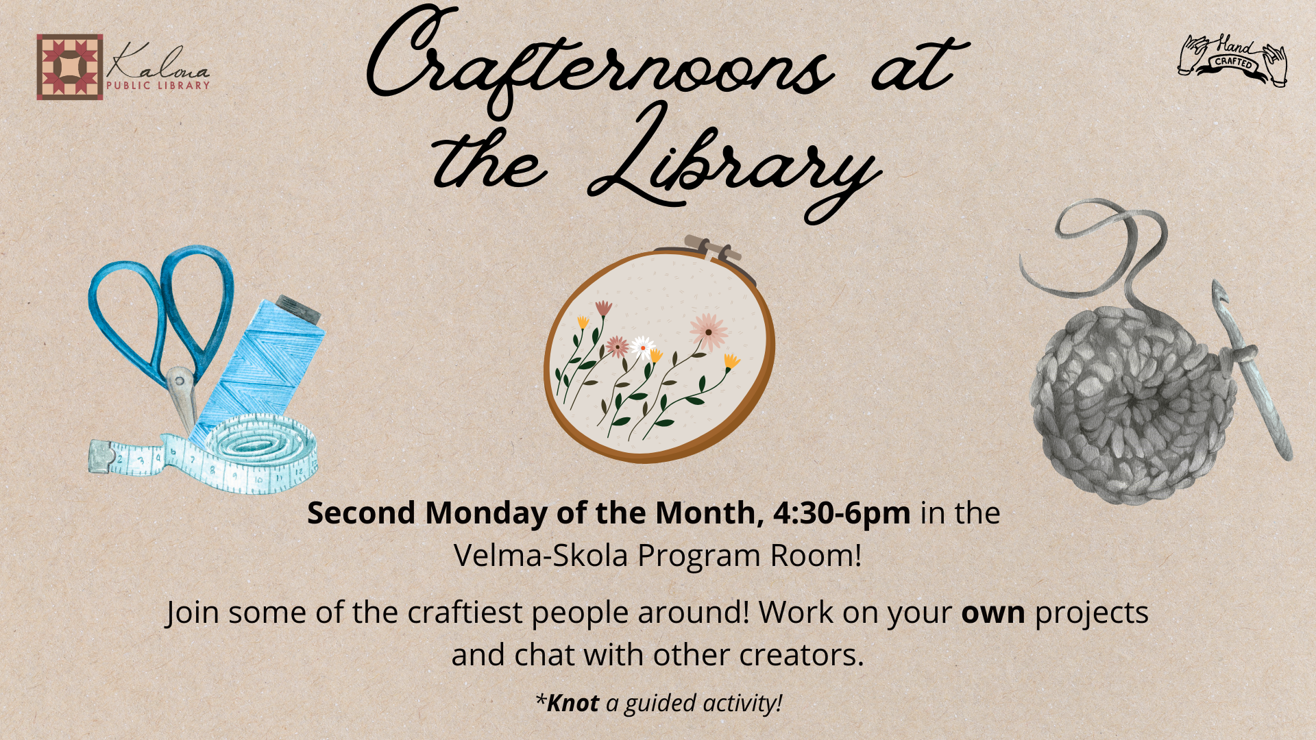Monthly Crafternoons at the Library